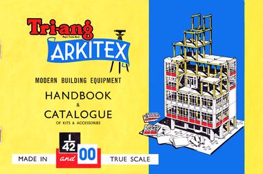 1961: Tri-ang Arkitex, Modern Building Equipment, Handbook and Catalogue of Kits and Accessories, 1/42 and 00. This early catalogue only list the first two sets (in both scales) – 1 and 2, and A and B.