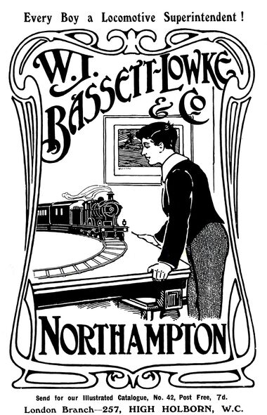 1909: W.J. Bassett-Lowke & Co., "Every Boy a Locomotive Superintendent!"