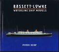 Bassett-Lowke Waterline Ship Models, Derek Head, ISBN 1872727727.jpg