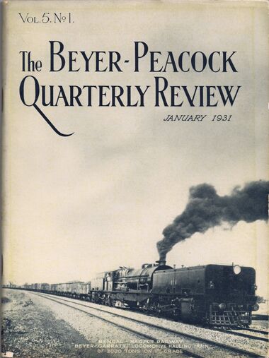 1931: "Bengal-Nagpur Railway: Beyer-Garratt locomotive hauling train of 2000 tons on 1% grade", cover of The Beyer-Garratt Quarterly Review, Volume 5 Number 1, April 1931