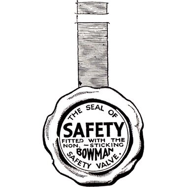 ~1931: "The Seal of Safety" / "Fitted with the non-sticking BOWMAN Safety Valve", Bowman Models graphic