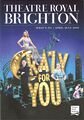 Crazy For You, Theatre Royal Brighton, Whats On Guide (2018-04).jpg