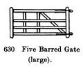 Five-Barred Gate (large), Britains Farm 630 (BritCat 1940).jpg