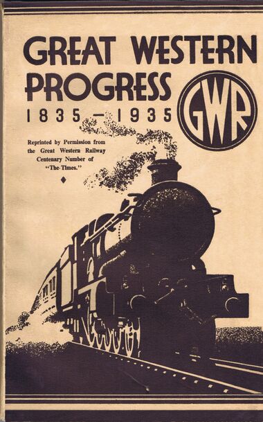 1935 100-year Anniversary publication, "Great Western Progress: 1835-1935"