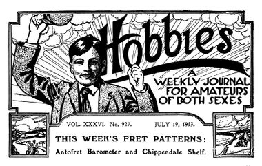1913: Hobbies: "A Weekly Journal for Amateurs of Both Sexes"