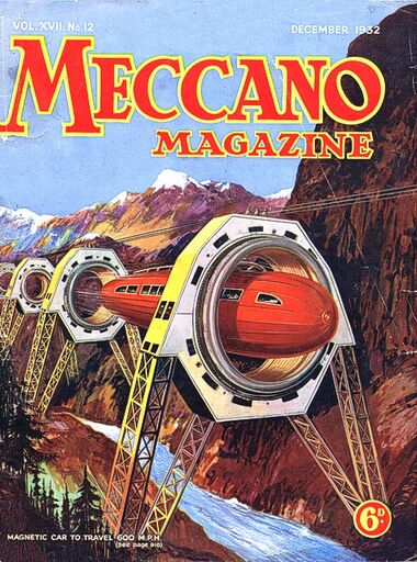 Futuristic "MAGLEV" magnetically-levitated train concept, Meccano Magazine, December 1932