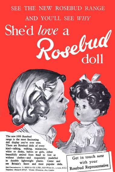 1955: "See the new Rosebud range and you'll see why" / "She'd love a Rosebud Doll"