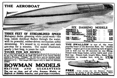 1932: The "Aeroboat: Three feet of streamlined speed". Advert in Hobbies Weekly, 11th June 1932, listing Aeroboat I and II and four other rubber-powered boats.