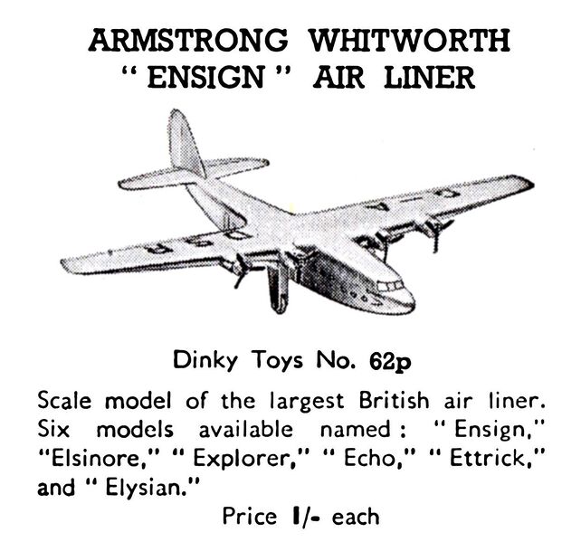 File:Armstrong Whitworth Ensign Air Liner, Dinky Toys 62p (MeccanoCat 1939-40).jpg