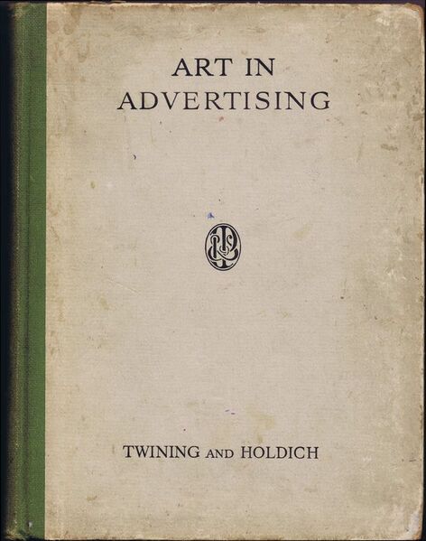 File:Art in Advertising, by Twining and Holdich.jpg