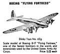 Boeing Flying Fortress, Dinky Toys 62g (MM 1940-07).jpg
