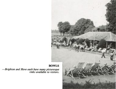 1961: "Bowls - Brighton and Hove each have many picturesque rinks available to visitors"