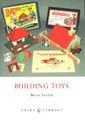 Building Toys, Brian Salter, 0747808155 (Shire Library).jpg