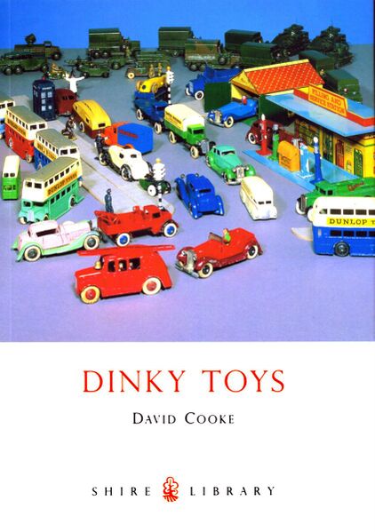 File:Dinky Toys, David Cooke, 0747804273 (Shire Library).jpg