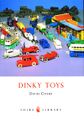 Dinky Toys, David Cooke, 0747804273 (Shire Library).jpg