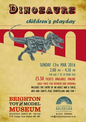 Second Dinosaurs Play Day poster, 13th March 2016