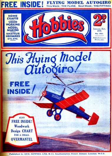 1931: front cover of Hobbies magazine, with part one of plans to build a model autogiro