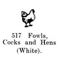 Fowls, Cocks and Hens (White), Britains Farm 517 (BritCat 1940).jpg
