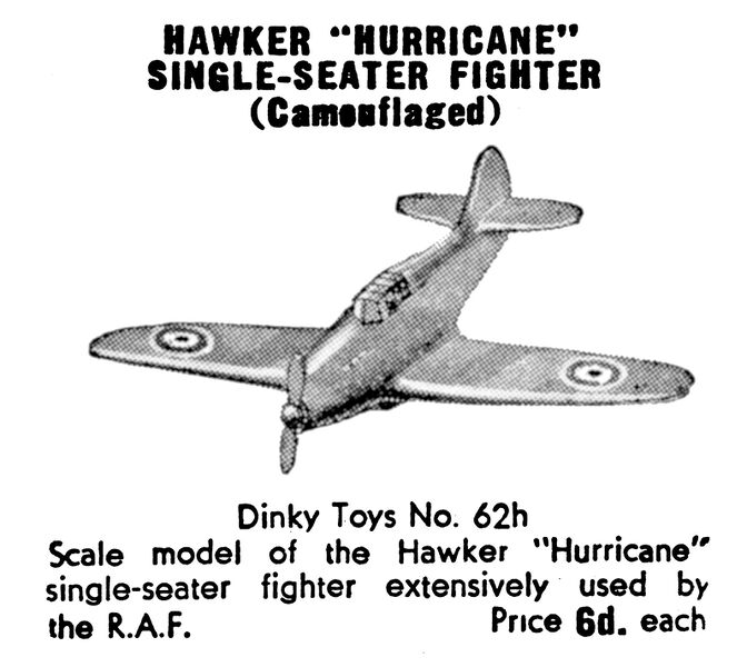 File:Hawker Hurricane Single-Seater Fighter, camouflaged, Dinky Toys 62h (MM 1940-07).jpg