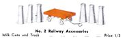 Hornby Railway Accessories No2 - Milk Cans and Truck (1935 BHTMP).jpg