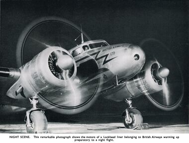 1938: British Airways Lockheed Electra Model 10, warming up its engines, at night