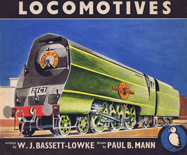 "Locomotives" by W.J. Bassett-Lowke and Paul. B. Mann (Puffin Picture Books)