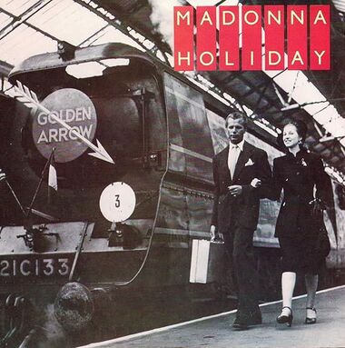 1983: Cover of the early 1983 UK pressings of Madonna's 1983 single, "Holiday"