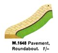 Pavement, Roundabout, Minic Motorways M1648 (TriangRailways 1964).jpg