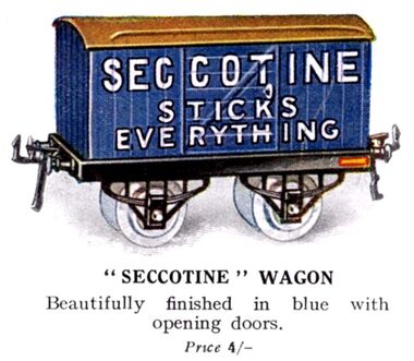 A Hornby "Seccotine" wagon from 1925. "Seccotine Sticks Everything"