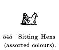 Sitting Hens, Britains Farm 545 (BritCat 1940).jpg