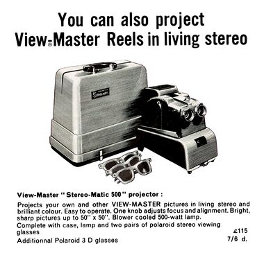 ~1964: Stereo-Matic 500: "You can also project View-Master Reels in living stereo"