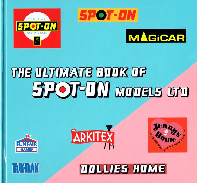 File:The Ultimate Book of Spot-On Models Ltd, front cover.jpg