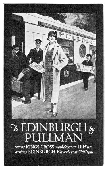 1925 advert: "To Edinburgh by Pullman"