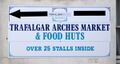 Trafalgar Arches Market, Trafalgar Street signage.jpg