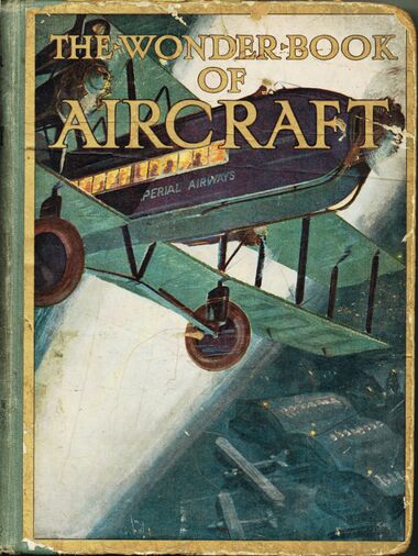 1928: cover of the Wonder Book pf Aircraft, 6th edition