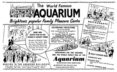 1961: "The World Famous AQUARIUM: Brighton's popular Family Pleasure Centre"