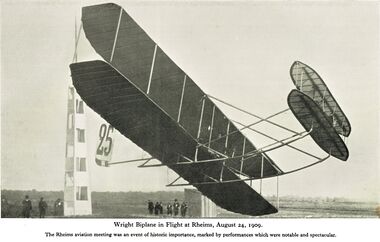 1909: Wright Biplane at Rheims